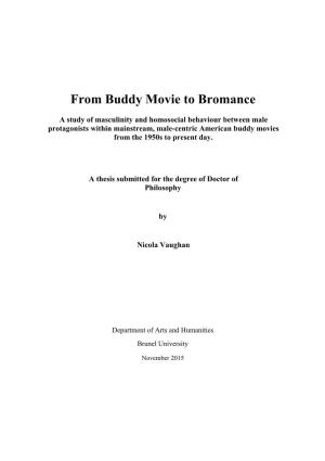 From Buddy Movie to Bromance