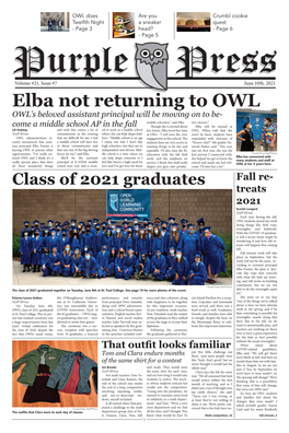 Elba Not Returning to OWL OWL’S Beloved Assistant Principal Will Be Moving on to Be- Middle Schoolers,” Said Elba