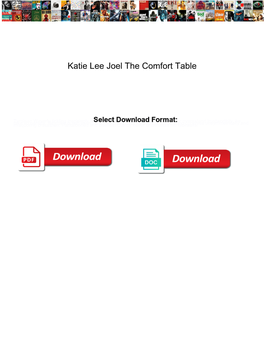 Katie Lee Joel the Comfort Table