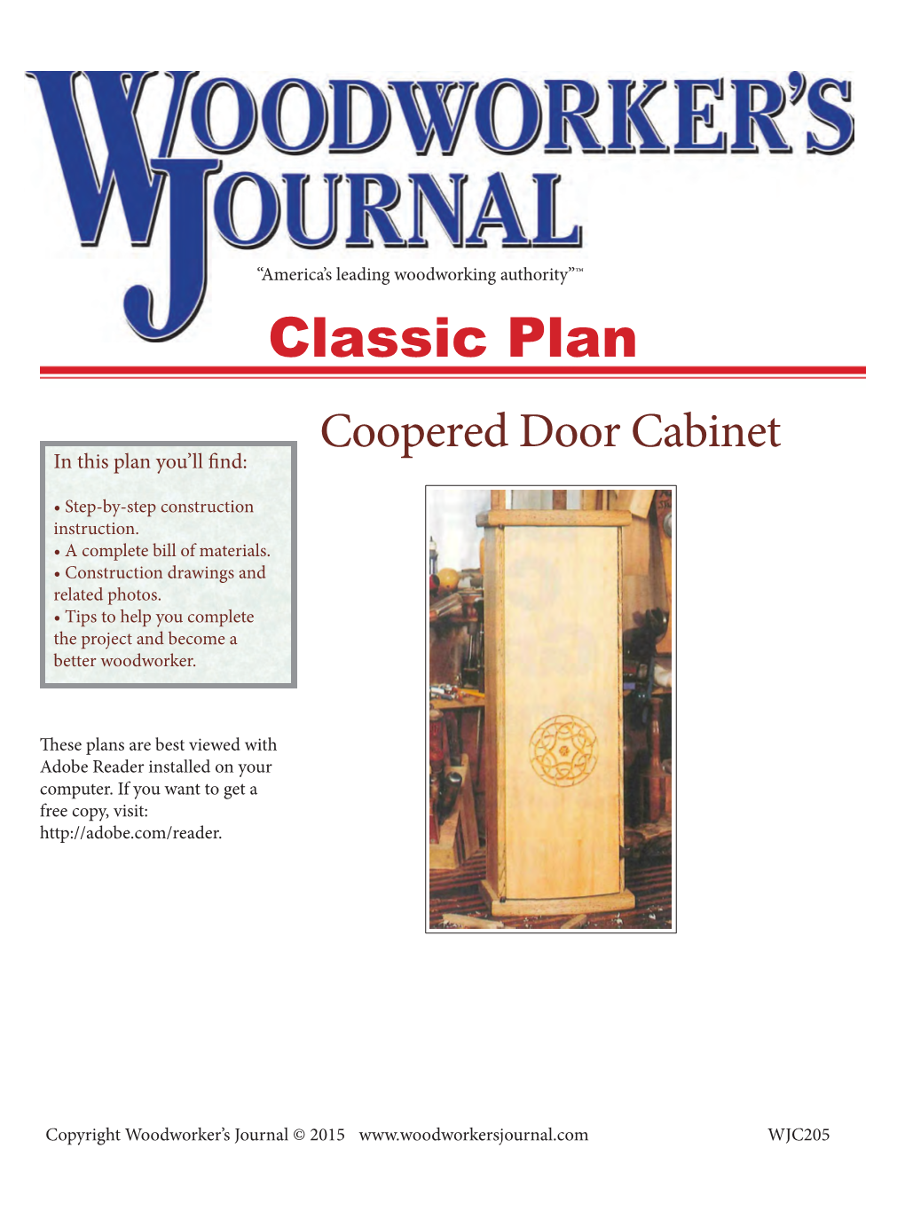 Classic Plan Coopered Door Cabinet in This Plan You’Ll Find