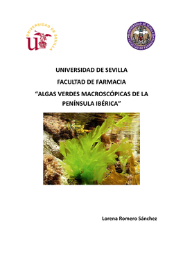 Universidad De Sevilla Facultad De Farmacia “Algas Verdes Macroscópicas De La Península Ibérica”