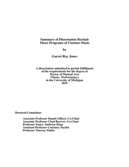 Summary of Dissertation Recitals Three Programs of Clarinet Music by Garret Ray Jones