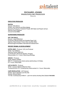 RICHARD JOHNS PRODUCER/LINE PRODUCER Resumé