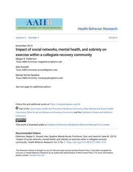 Impact of Social Networks, Mental Health, and Sobriety on Exercise Within a Collegiate Recovery Community Megan S