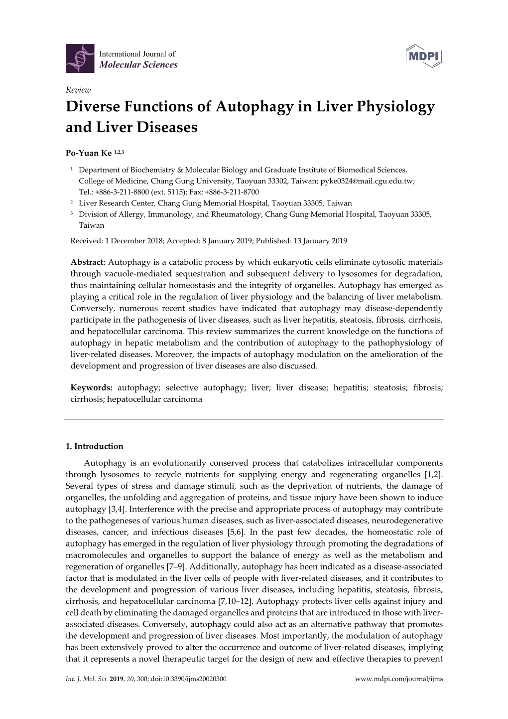 Diverse Functions of Autophagy in Liver Physiology and Liver Diseases