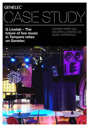 G Livelab – the Future of Live Music in Tampere Relies on Genelec