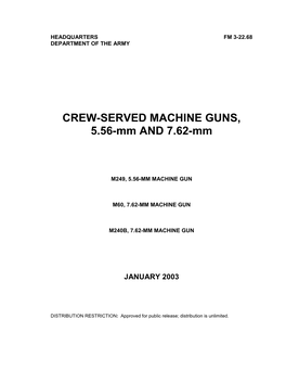 CREW-SERVED MACHINE GUNS, 5.56-Mm and 7.62-Mm