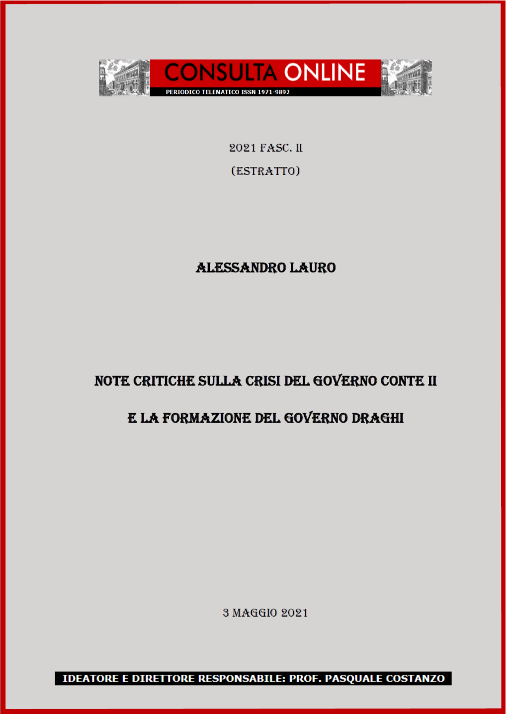 Alessandro Lauro Note Critiche Sulla Crisi Del Governo Conte II E La Formazione Del Governo Draghi*