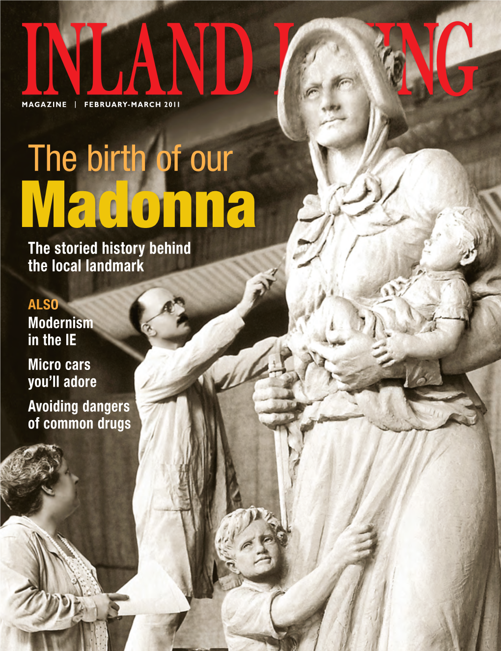 The Birth of Our Madonna the Storied History Behind the Local Landmark