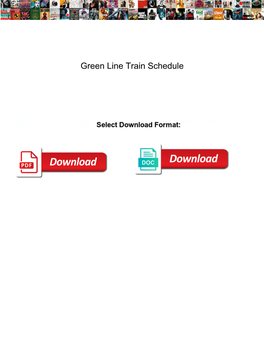Green Line Train Schedule