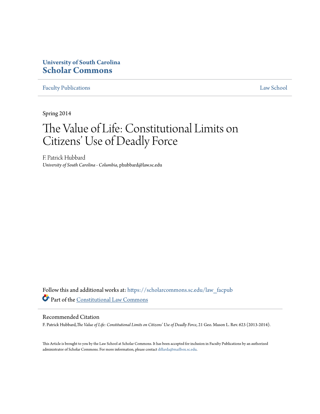 The Value of Life: Constitutional Limits on Citizens' Use of Deadly Force