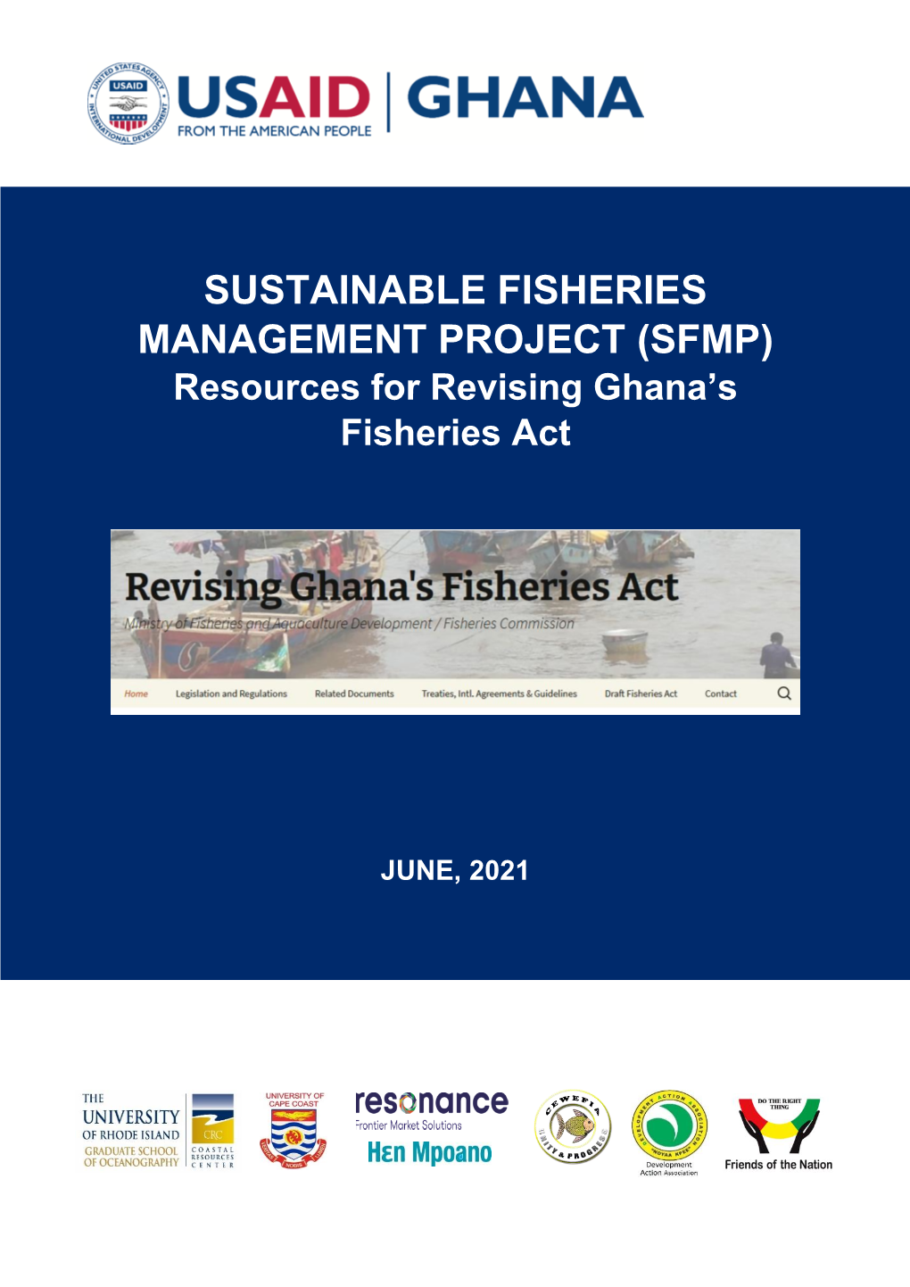 SUSTAINABLE FISHERIES MANAGEMENT PROJECT (SFMP) Resources for Revising Ghana’S