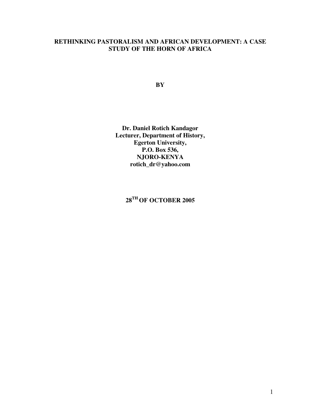 Rethinking Pastoralism and African Development: a Case Study of the Horn of Africa