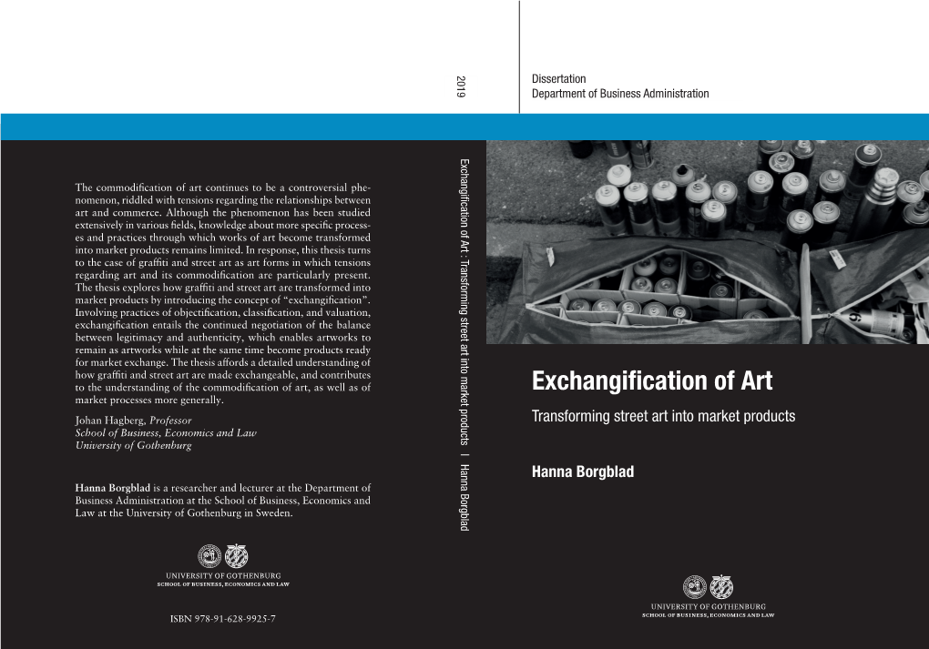 Exchangification Ofexchangification Art : Transforming Street Art Into Market Products | Hanna Borgblad