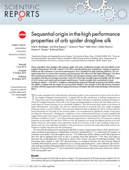 Sequential Origin in the High Performance Properties of Orb Spider Dragline Silk SUBJECT AREAS: Todd A