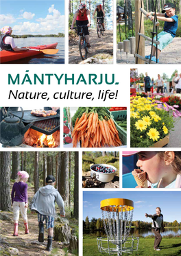 Mäntyharju Offers Visitors Unique Nature, Culture