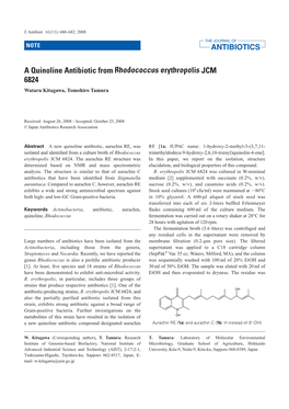 A Quinoline Antibiotic from Rhodococcus Erythropolis JCM 6824 Wataru Kitagawa, Tomohiro Tamura