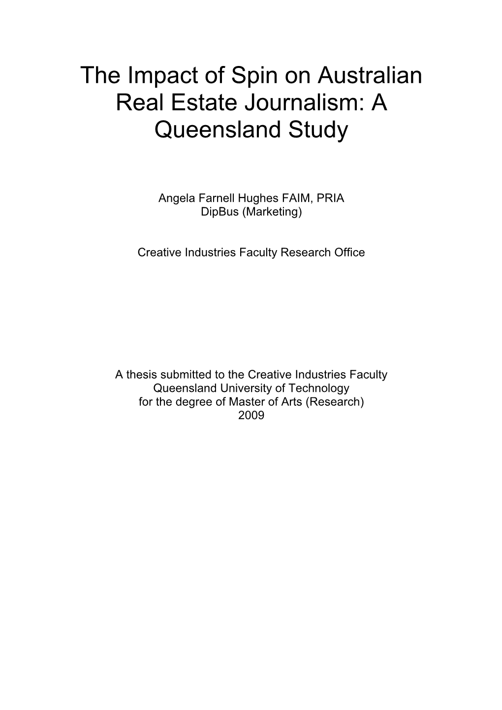 The Impact of Spin on Australian Real Estate Journalism: a Queensland Study