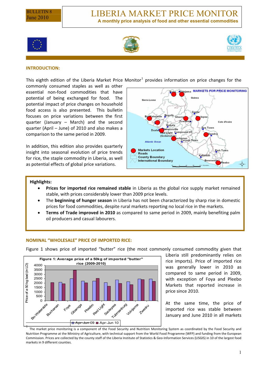 LIBERIA MARKET PRICE MONITOR a Monthly Price Analysis of Food and Other Essential Commodities