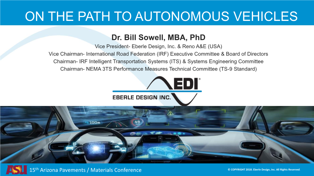 The Path to Autonomous Vehicles