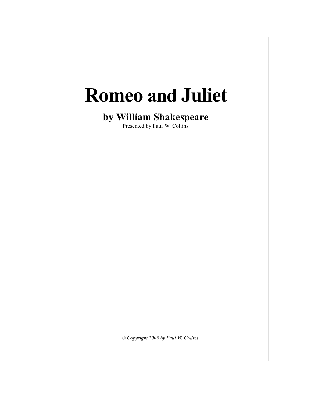 Romeo and Juliet