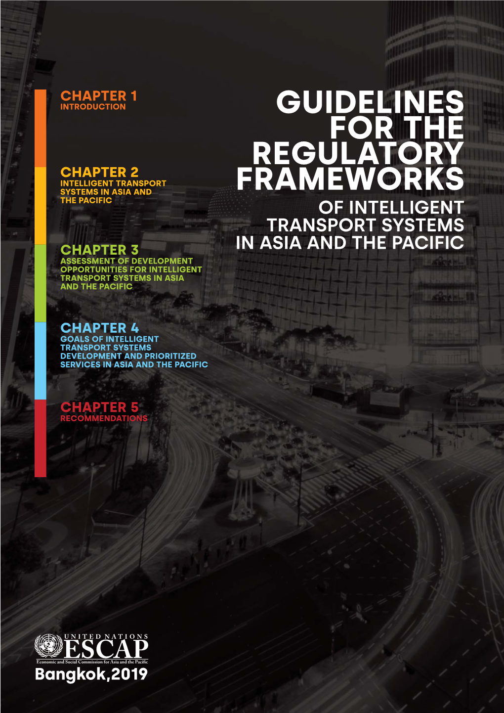 Guidelines for the Regulatory Frameworks