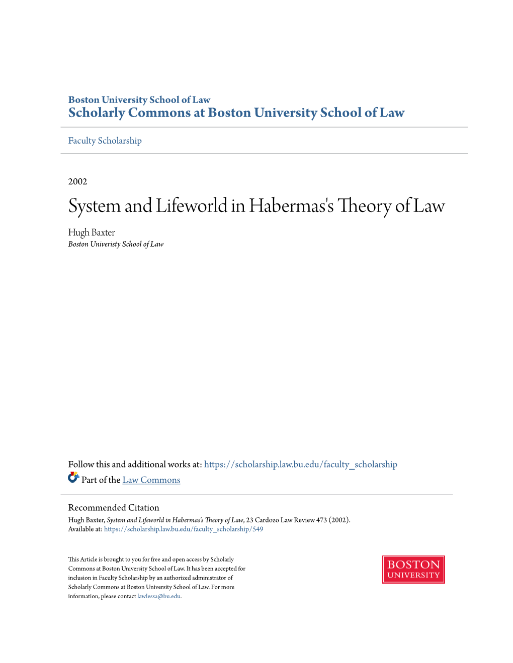 System and Lifeworld in Habermas's Theory of Law Hugh Baxter Boston Univeristy School of Law