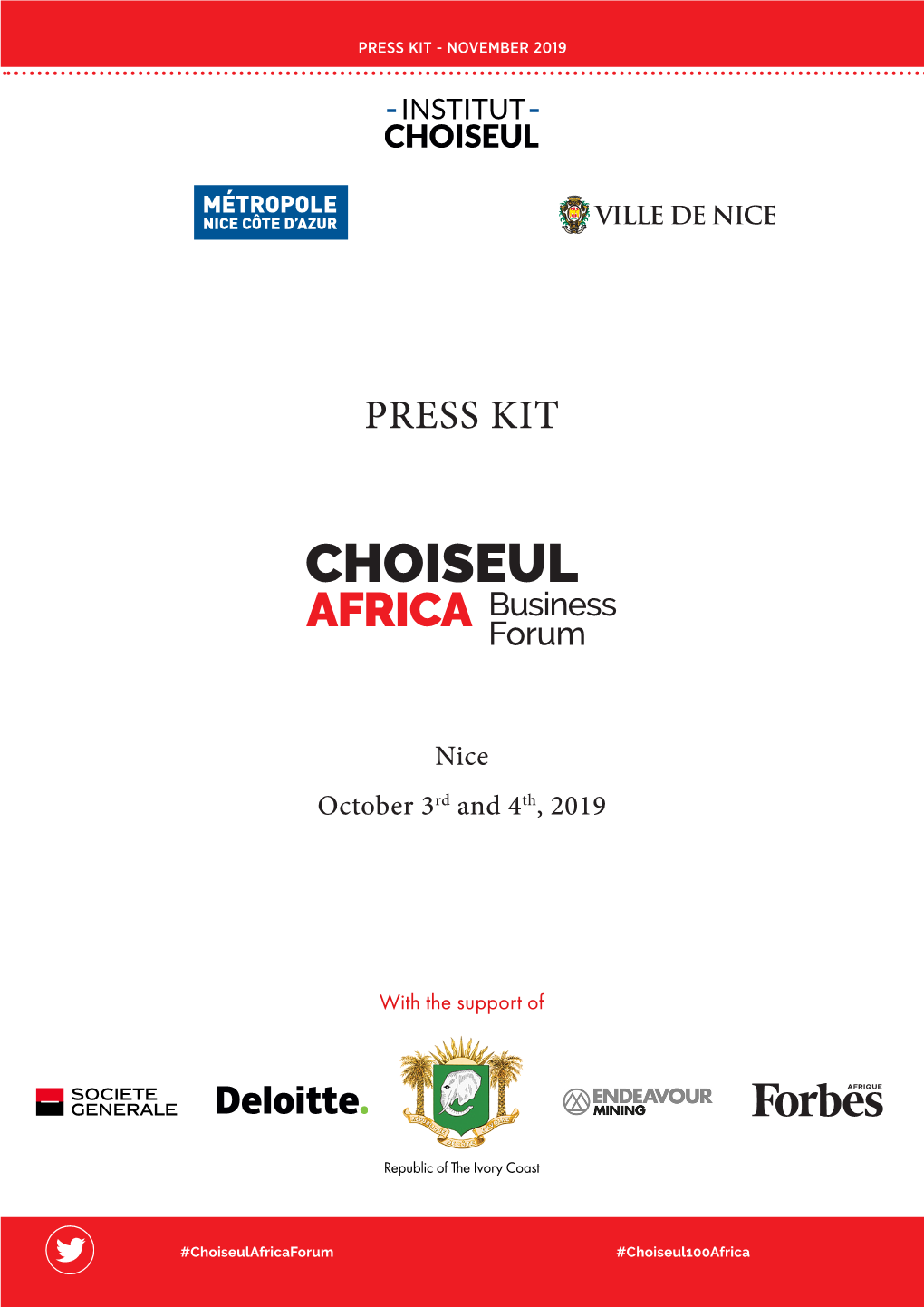 CHOISEUL AFRICA BUSINESS FORUM the Most Important European Event Dedicated to Africa Was Held in Nice on the 3Rd and 4Th of Last October