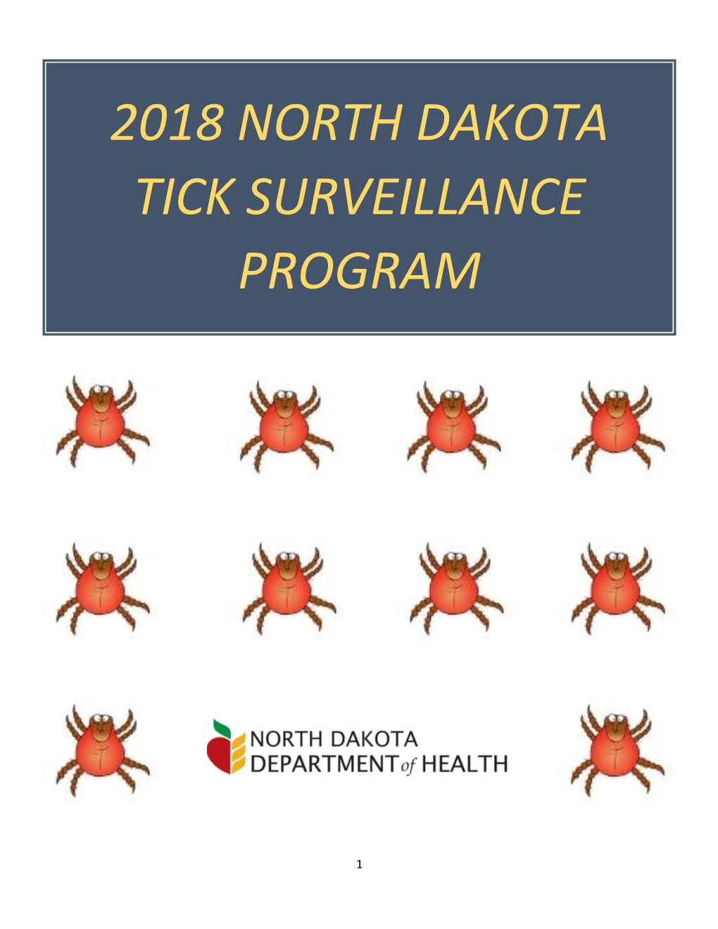 2018 North Dakota Tick Surveillance Program