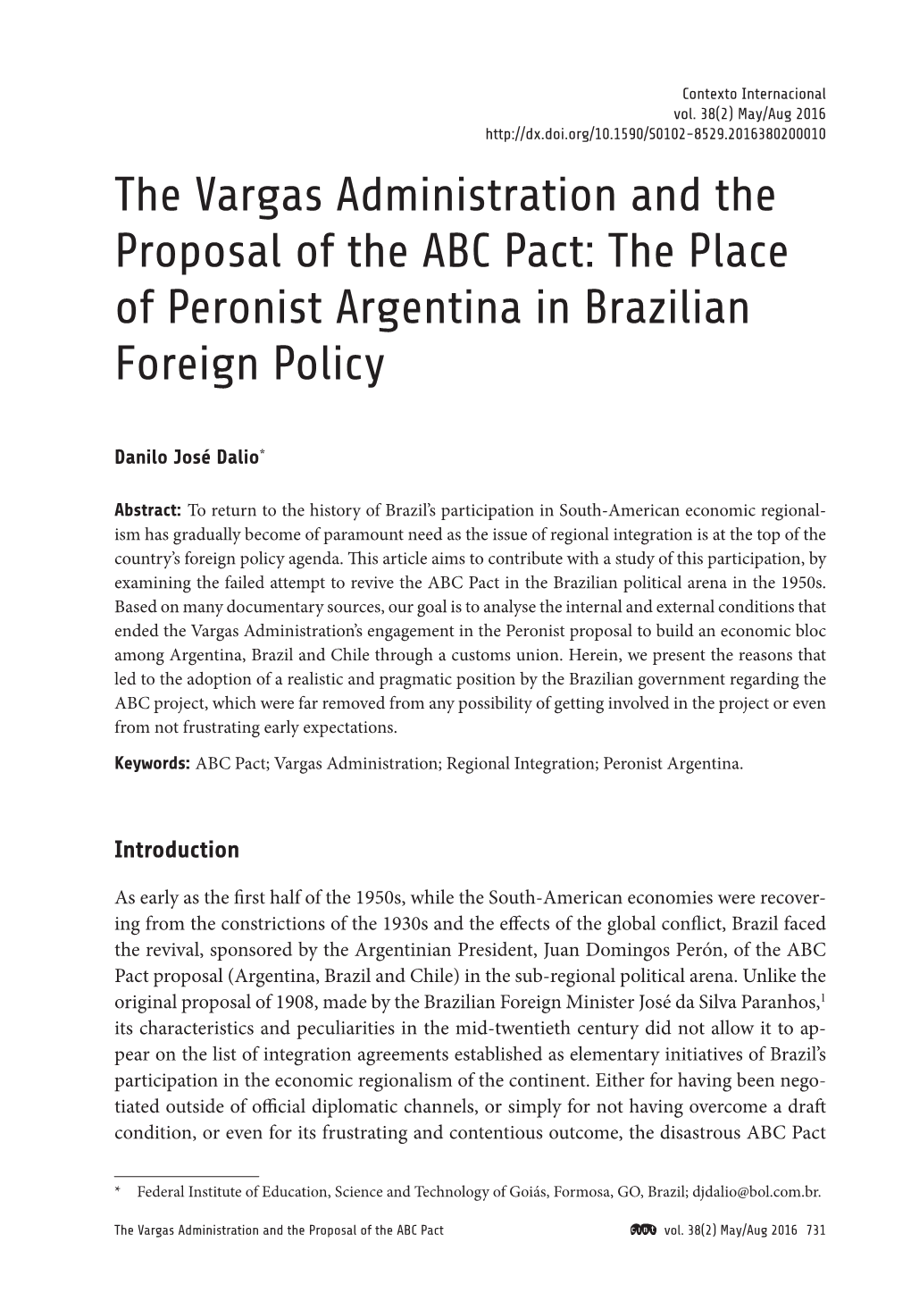 The Vargas Administration and the Proposal of the ABC Pact: the Place Dalio of Peronist Argentina in Brazilian Foreign Policy