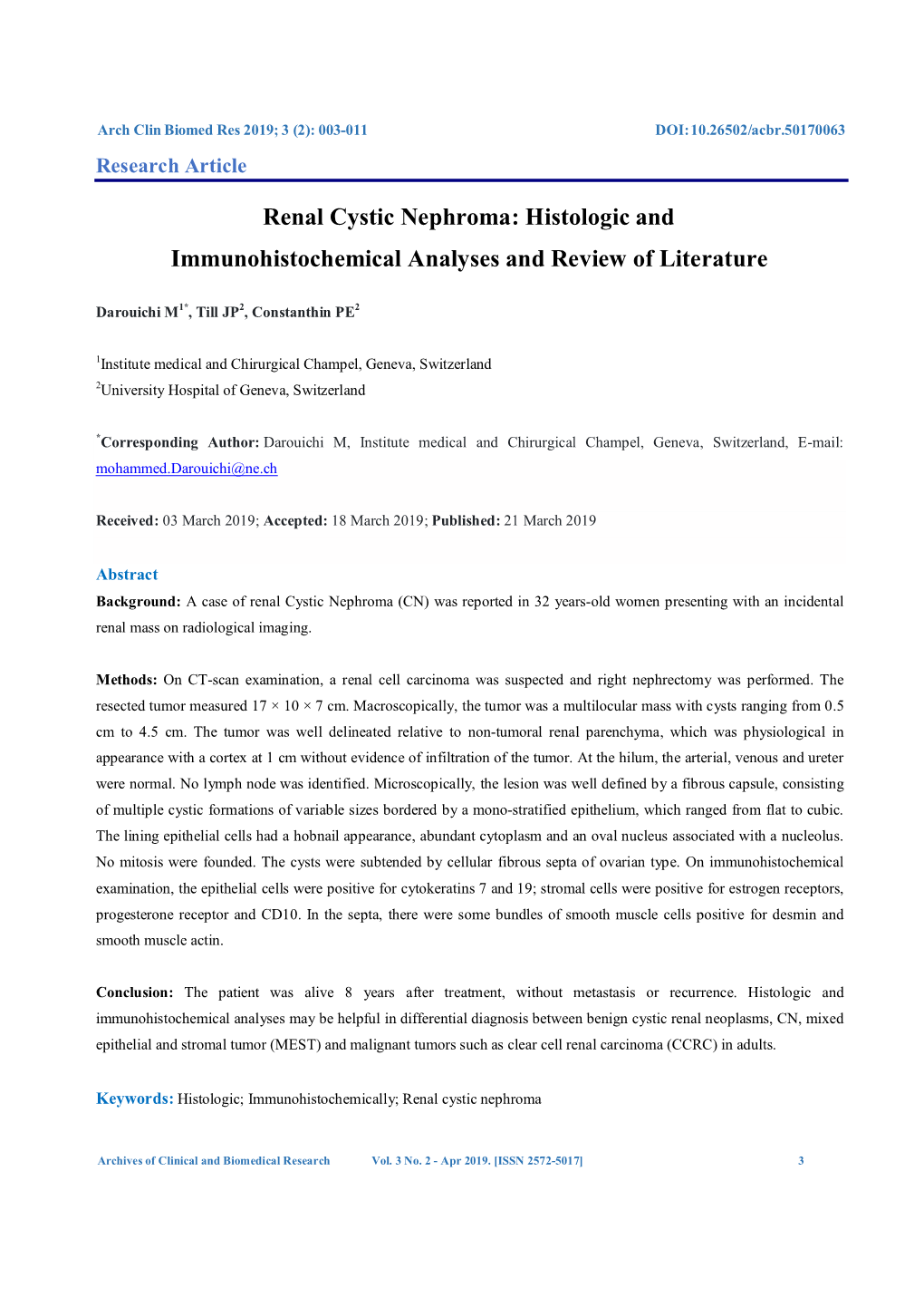 Renal Cystic Nephroma: Histologic and Immunohistochemical Analyses and Review of Literature