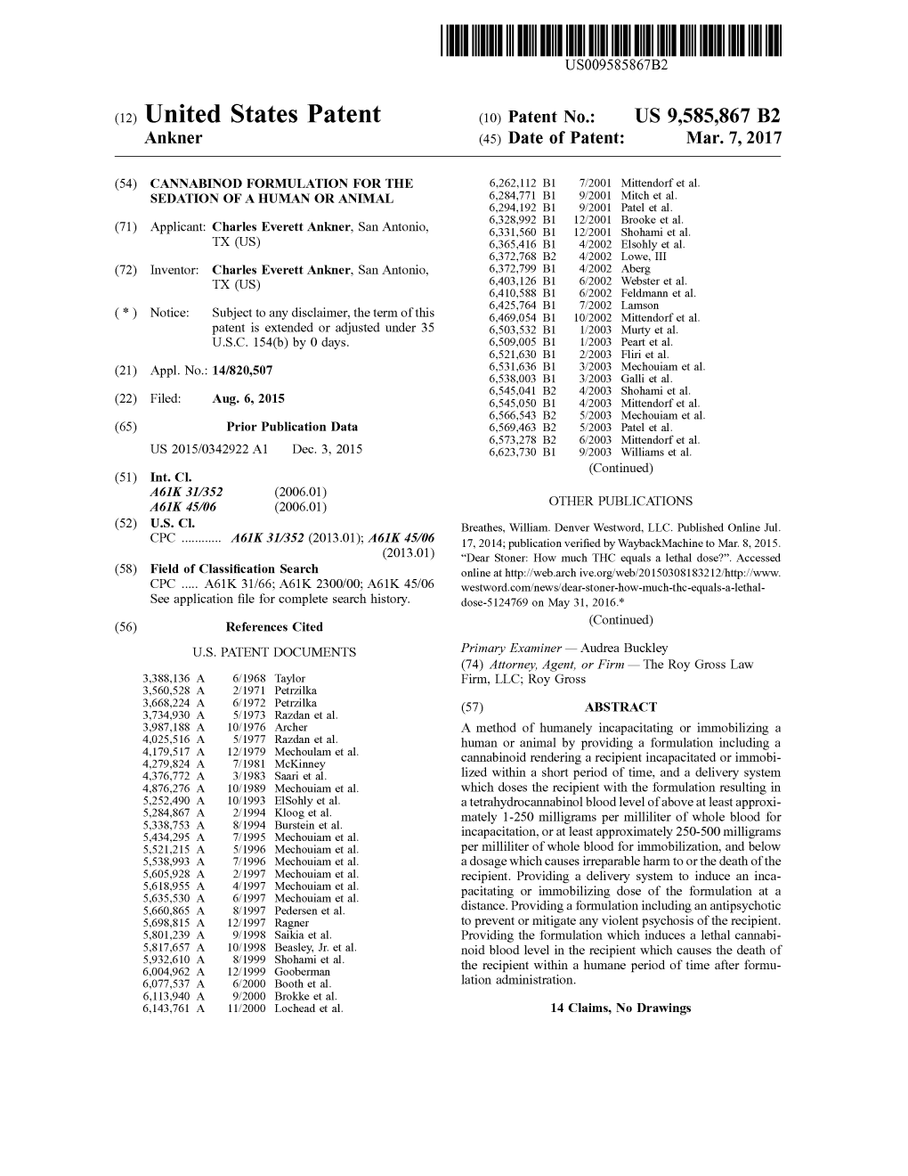 (12) United States Patent (10) Patent No.: US 9,585,867 B2 Ankner (45) Date of Patent: Mar