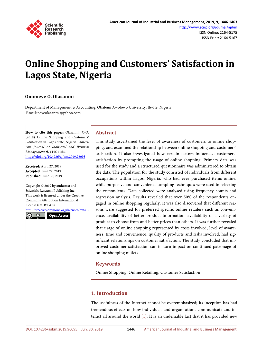 Online Shopping and Customers' Satisfaction in Lagos State, Nigeria