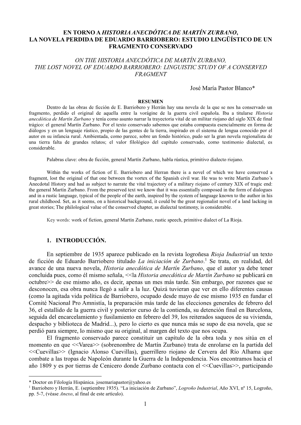 1 En Torno a Historia Anecdótica De Martín Zurbano, La Novela Perdida De Eduardo Barriobero: Estudio Lingüístico De Un Fragm