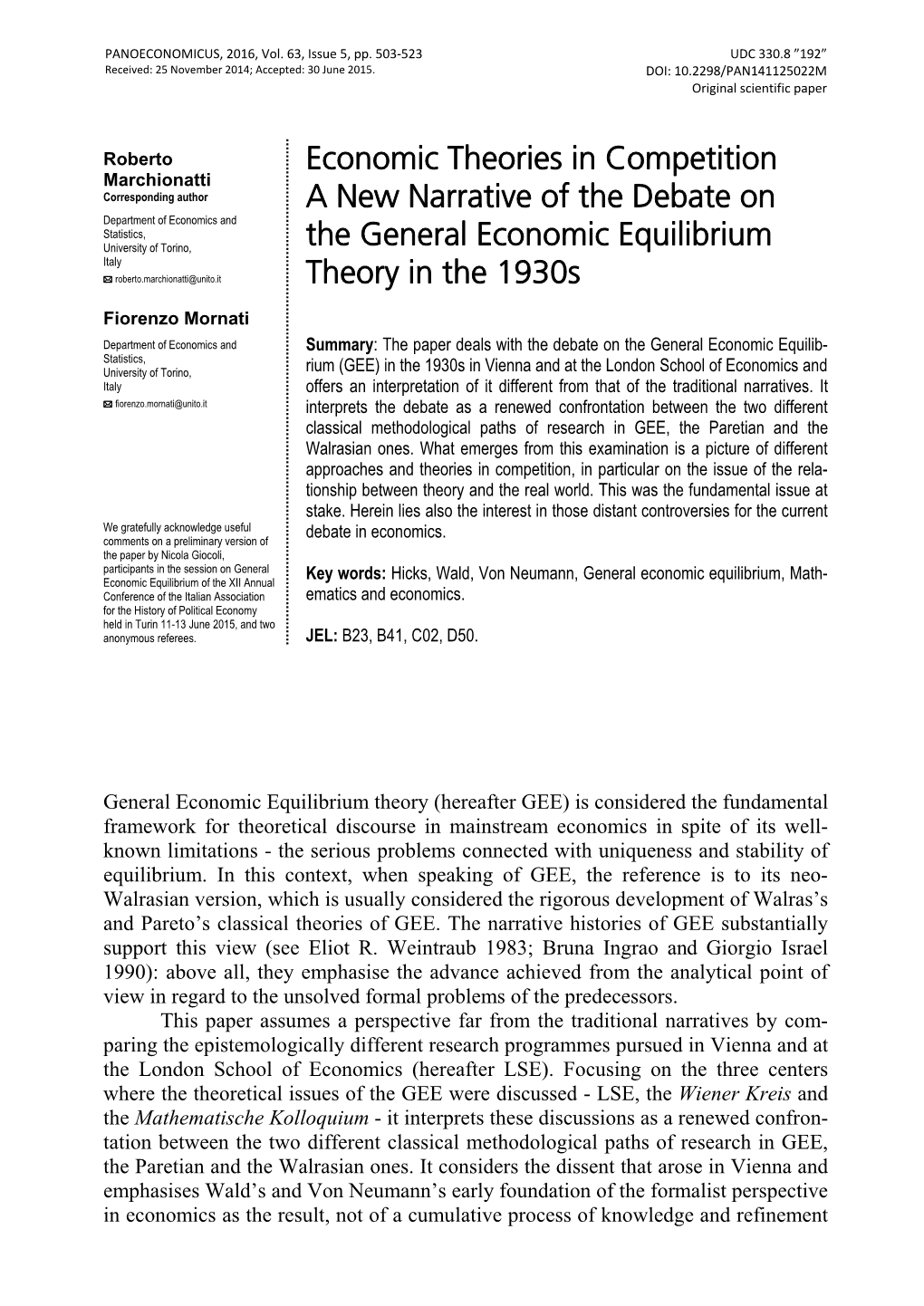 Economic Theories in Competition a New Narrative of the Debate on the General Economic Equilibrium Theory in the 1930S