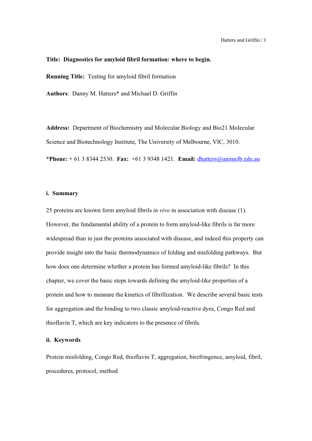 Where to Begin. Running Title: Testing for Amyloid Fibril Formation Authors