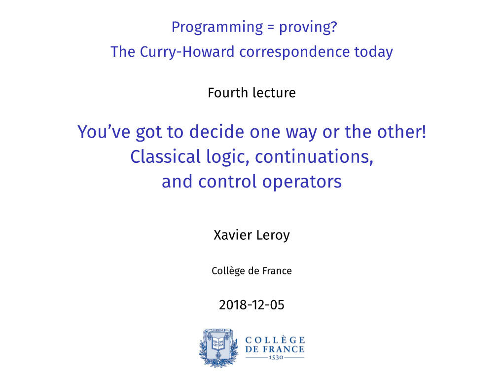 Classical Logic, Continuations, and Control Operators