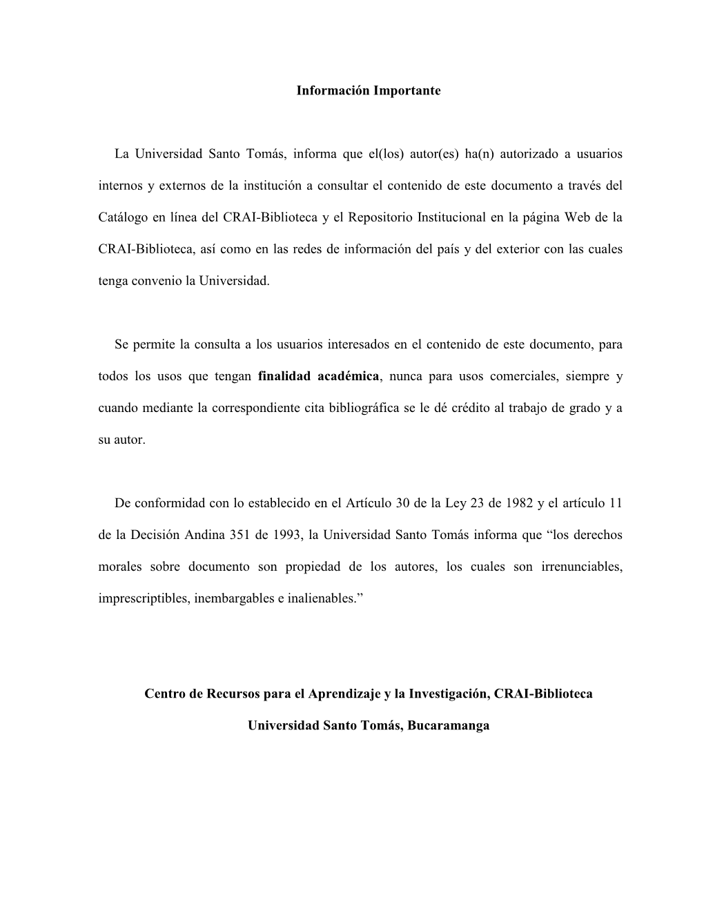 Autorizado a Usuarios Internos Y Externos De La Institución a Consultar El Contenido De Este Documento a Través Del