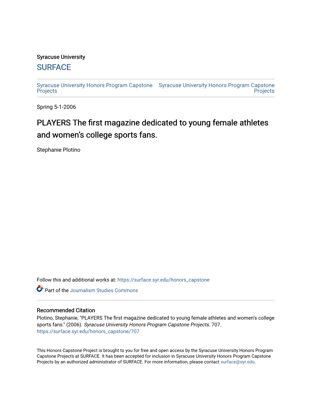 PLAYERS the First Magazine Dedicated to Young Female Athletes and Women’S College Sports Fans