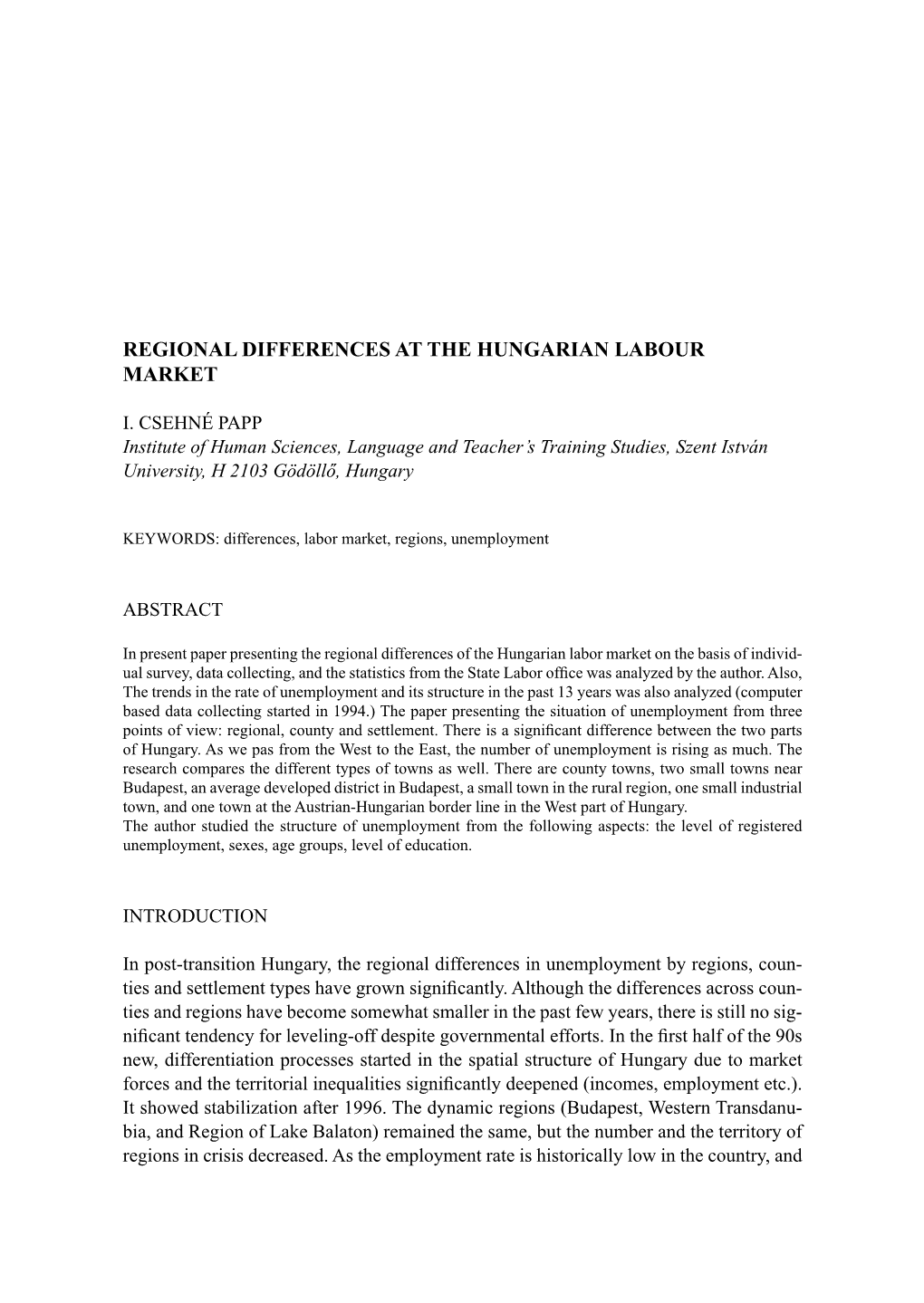 Regional DIFFERENCES at the HUNGARIAN LABOUR MARKET