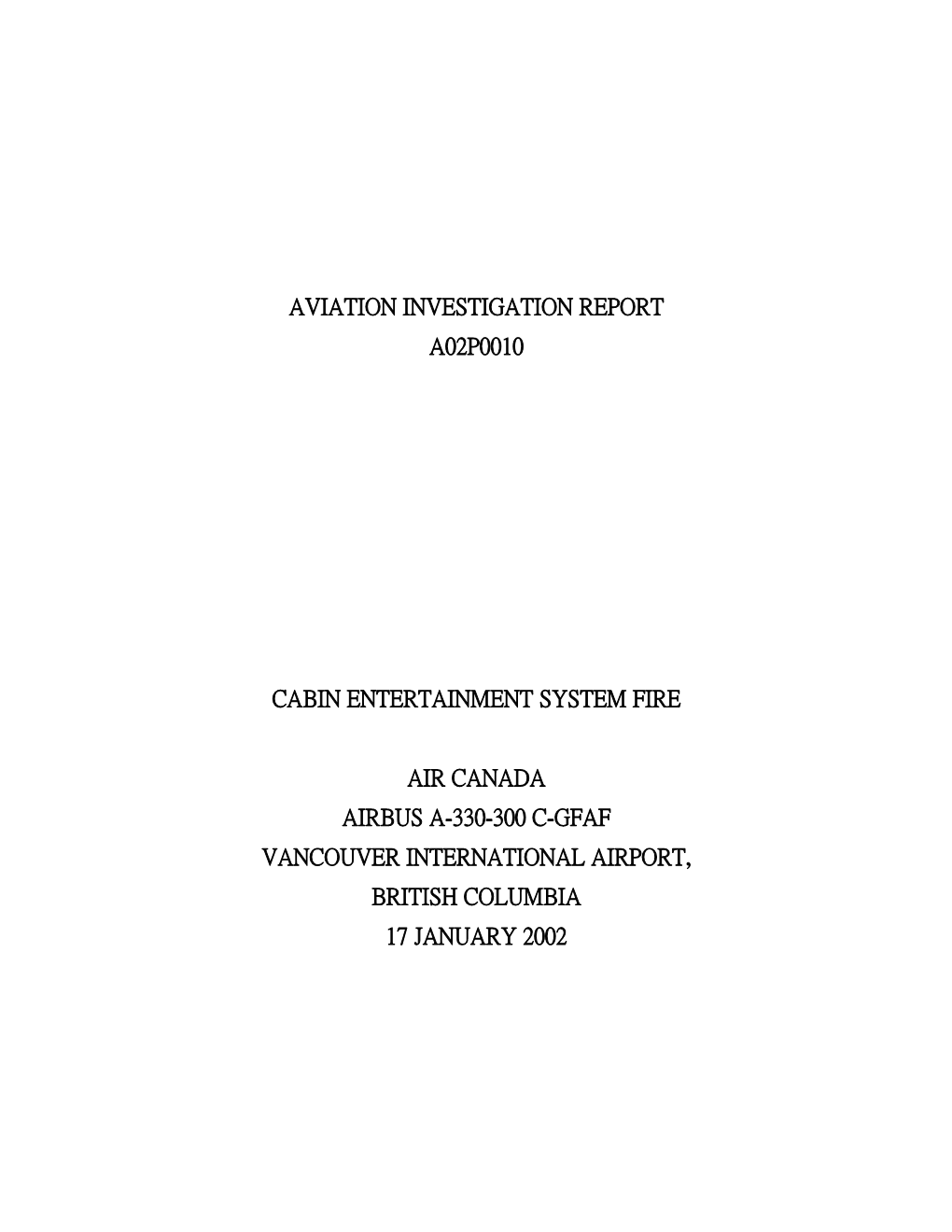 Aviation Investigation Report A02p0010 Cabin