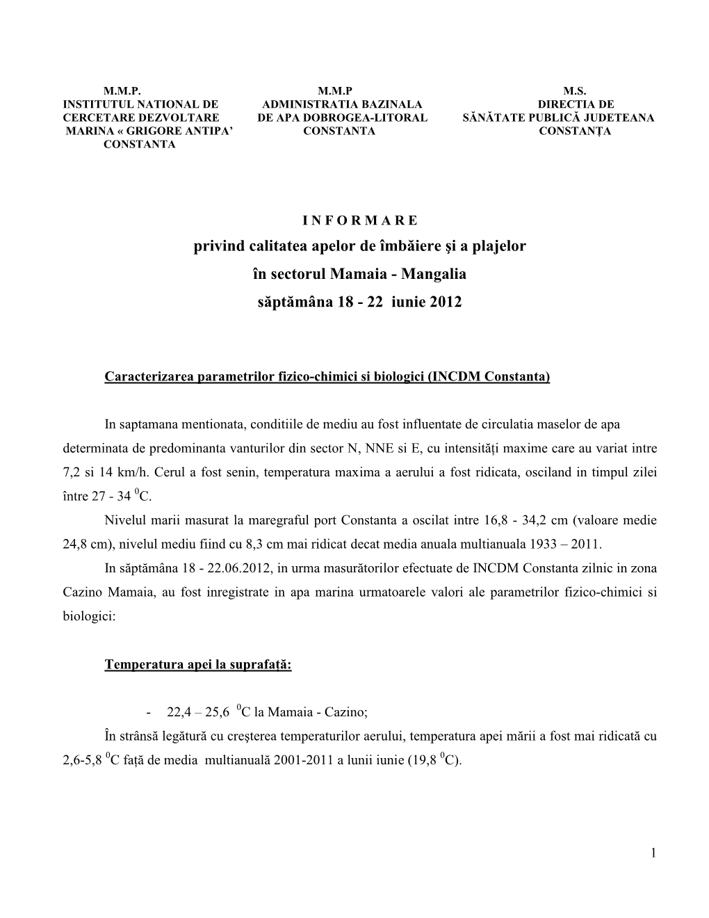 Privind Calitatea Apelor De Îmbăiere Şi a Plajelor În Sectorul Mamaia