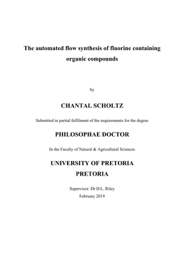 The Automated Flow Synthesis of Fluorine Containing Organic Compounds