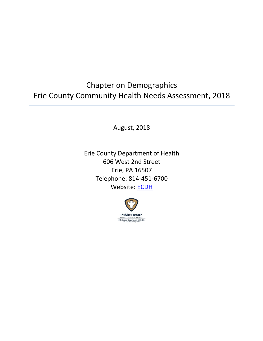 Chapter on Demographics Erie County Community Health Needs Assessment, 2018