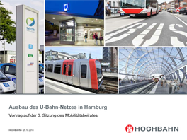 Ausbau Des U-Bahn-Netzes in Hamburg Vortrag Auf Der 3