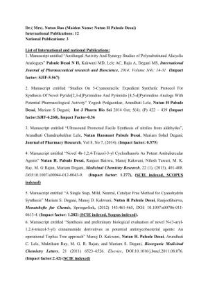 Nutan Rao (Maiden Name: Nutan H Palsule Desai) International Publications: 12 National Publications: 3