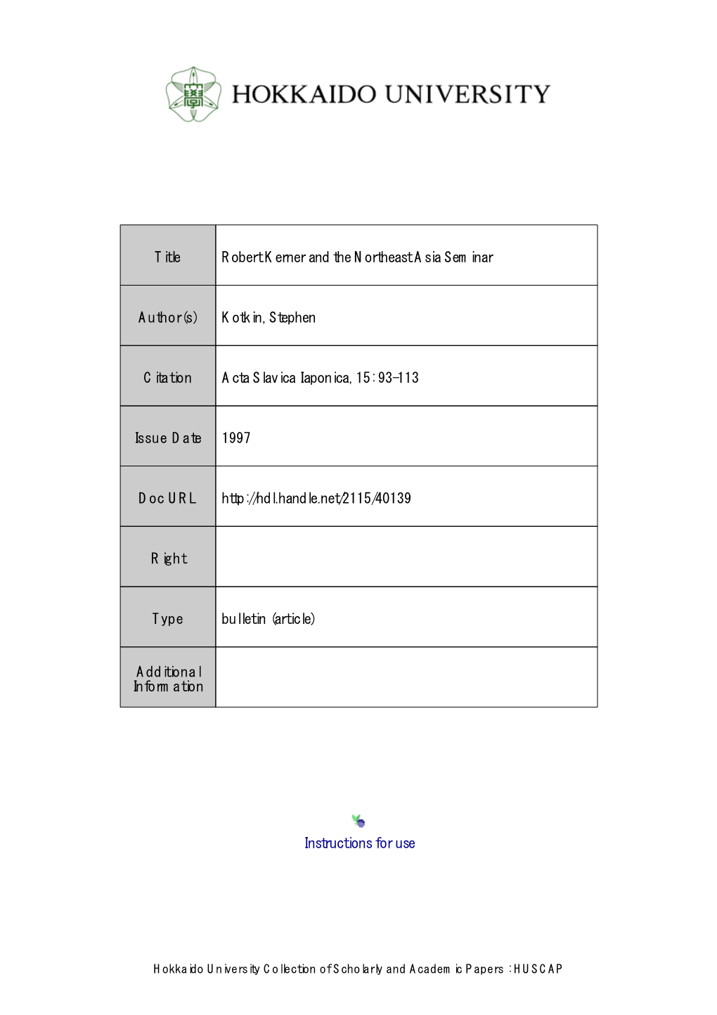 Instructions for Use Title Robert Kerner and the Northeast Asia Seminar