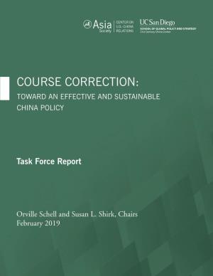 Course Correction: Toward an Effective and Sustainable China Policy