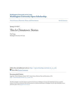 This Is Chinatown: Stories Paul Sung Washington University in St