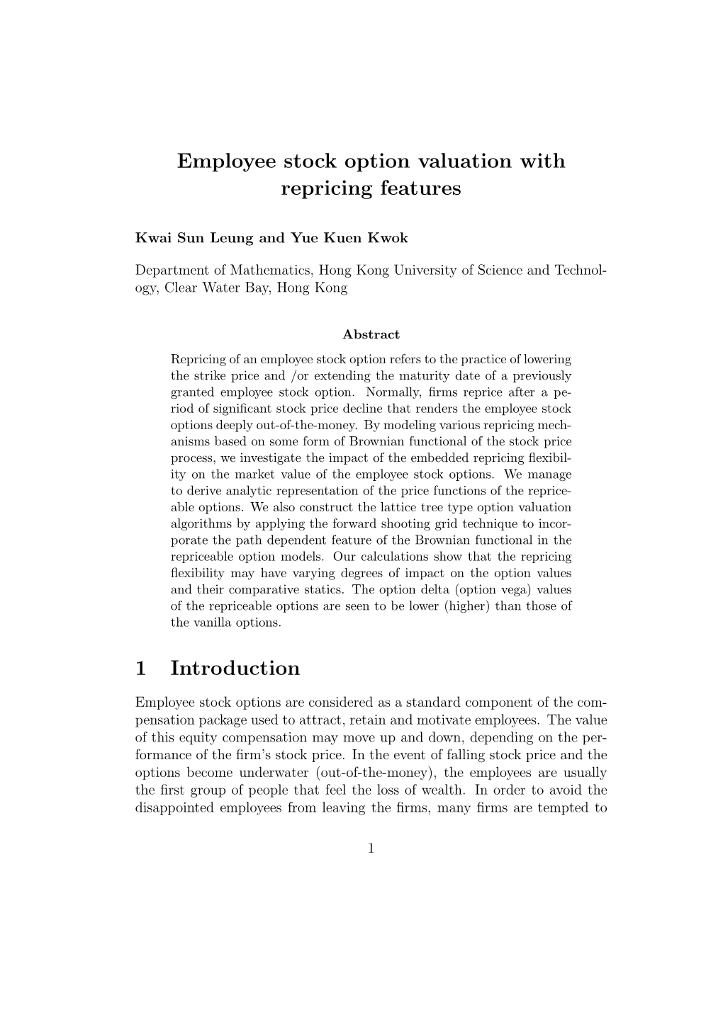 Employee Stock Option Valuation with Repricing Features